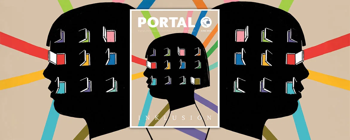 Collage der Illustration des Heftes der Portal, dem Unimagazin, welches in der Mitte des Bildes dargestellt ist. Es zeigt: Der Kopf eines Menschen im Profil. Schwarze Silhouette in der mehrere Reihen rudimentärer Türchen oder Fenster sich öffnen. Die Öffnungen sind jeweils verschieden farbig hinterlegt. Der Bildhintergrund ist warm-beige durchzogen mit breiten Streifen in verschiedenen bunten Farben, die alle hinter dem Kopf zusammenlaufen. Text: Portal - Inklusion - 