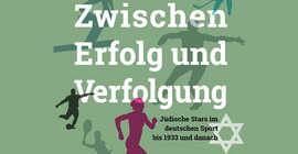Das Zentrum deutsche Sportgeschichte e.V., die Universität Potsdam und die Leibniz Universität Hannover zeigen noch bis 16. August 2015 eine bemerkenswerte Ausstellung zu jüdischen Sportstars bis 1933 und danach. Grafik: Zentrum deutsche Sportgeschichte e. V.